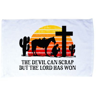 The Devil Can Scrap But The Lord Has Won Microfiber Hand Towel