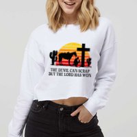 The Devil Can Scrap But The Lord Has Won Cropped Pullover Crew