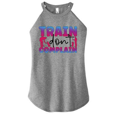 Train Don't Complain Dog Trainer Dog Training Gift Women's Perfect Tri Rocker Tank