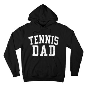 Tennis Dad Classic Bold Font FatherS Day Daddy Hoodie