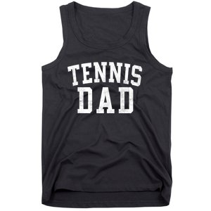 Tennis Dad Classic Bold Font FatherS Day Daddy Tank Top