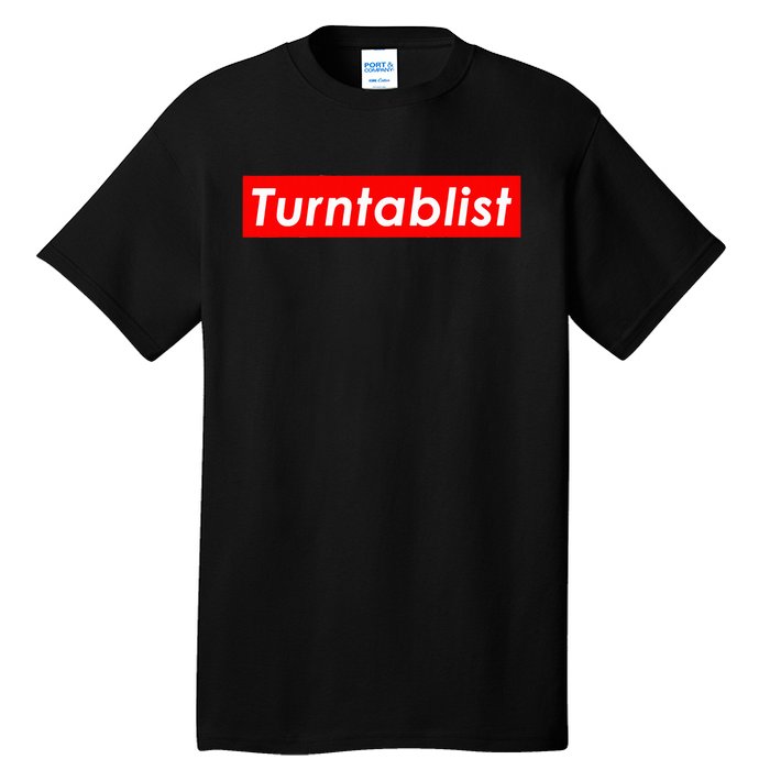 Turntablist Dj Costume For Vinyl Record Club Edm Music Dj Tall T-Shirt