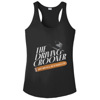 The Driving Crooner I Think You Should Leave Ladies PosiCharge Competitor Racerback Tank