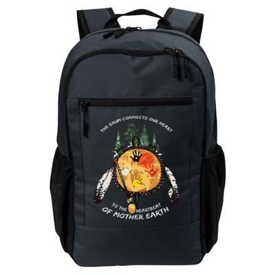 The Drum Connects Our Heart To The Heartbeat Of Mother Earth Daily Commute Backpack