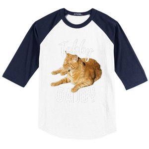 Tabby Daddy Cat Lover Funny Saying Graphic Gift Baseball Sleeve Shirt