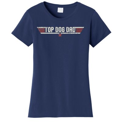 Top Dog Dad Funny Vintage 80s Gift Dog Father Fathers Day Women's T-Shirt