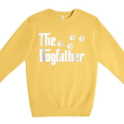 The Dogfather Dad Fathers Day Gift Dog Lover Premium Premium Crewneck Sweatshirt