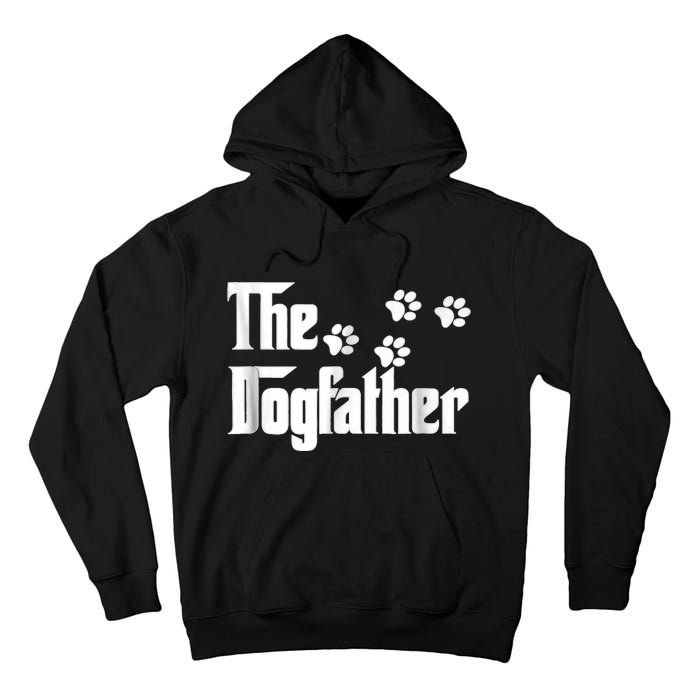 The Dogfather Dad Fathers Day Gift Dog Lover Premium Tall Hoodie