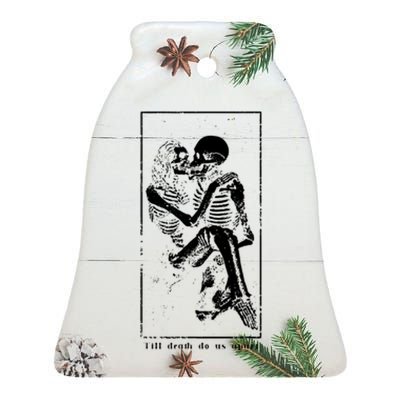 Till Death Do Us Apart Ceramic Bell Ornament