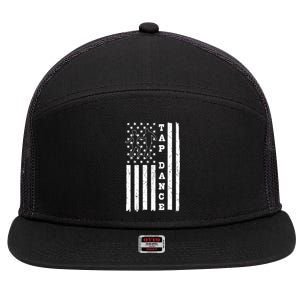 Tap Dance Dancing Tapping Dancer Independence Day Patriotic Gift 7 Panel Mesh Trucker Snapback Hat