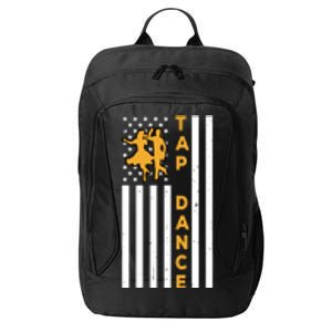 Tap Dance Dancing Tapping Dancer Patriotic Independence Day Gift City Backpack