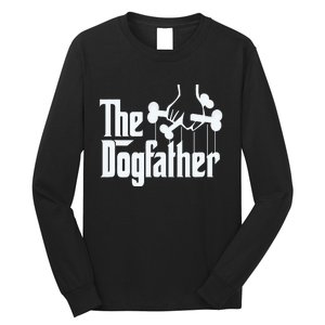 The Dogfather Dog Dad Fathers Day Gift Dog Lover Long Sleeve Shirt