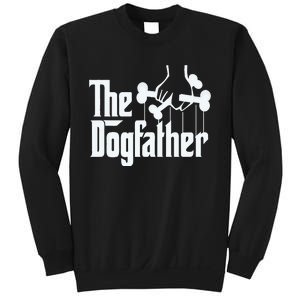 The Dogfather Dog Dad Fathers Day Gift Dog Lover Sweatshirt