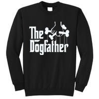 The Dogfather Dog Dad Fathers Day Gift Dog Lover Tall Sweatshirt