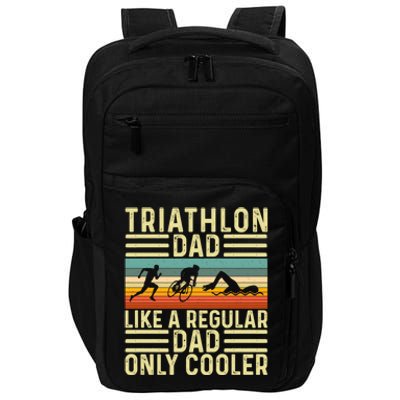 Triathlon Dad Design Swim Bike Run For Triathletes Gift Impact Tech Backpack