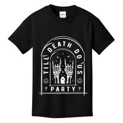 Till Death Do Us Party For Bachelor Halloween Gifts Kids T-Shirt