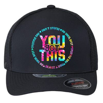 Tie Dye Don't Stress Do Your Best You Got This Test Day Flexfit Unipanel Trucker Cap
