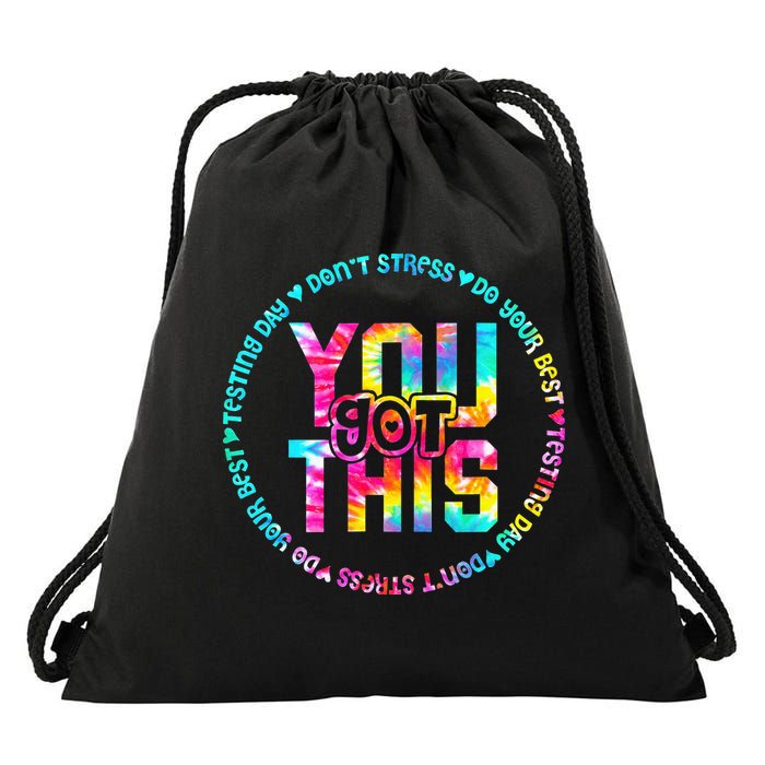 Tie Dye Don't Stress Do Your Best You Got This Test Day Drawstring Bag