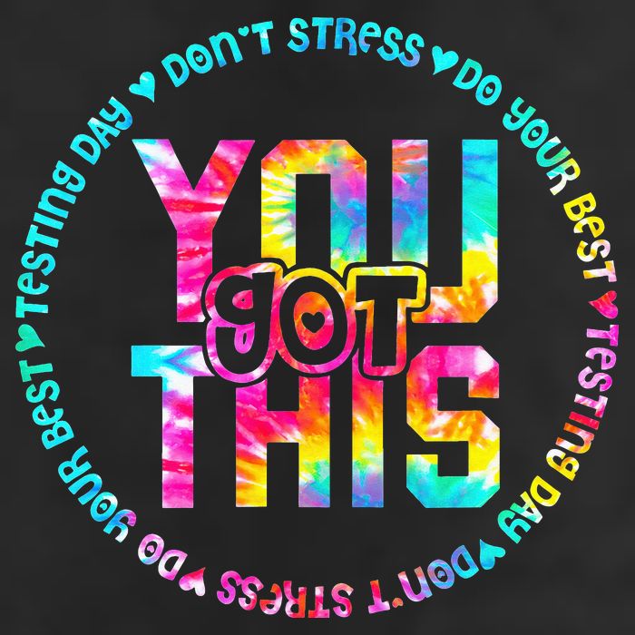 Tie Dye Don't Stress Do Your Best You Got This Test Day Hat