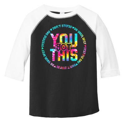 Tie Dye Don't Stress Do Your Best You Got This Test Day Toddler Fine Jersey T-Shirt
