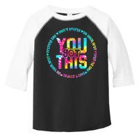 Tie Dye Don't Stress Do Your Best You Got This Test Day Toddler Fine Jersey T-Shirt