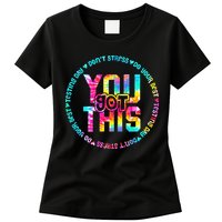 Tie Dye Don't Stress Do Your Best You Got This Test Day Womens T-Shirt