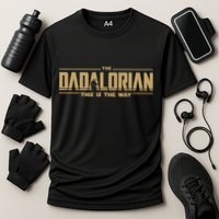 The Dadalorian Dad Papa Papalorian This Is The Way Performance Shirt