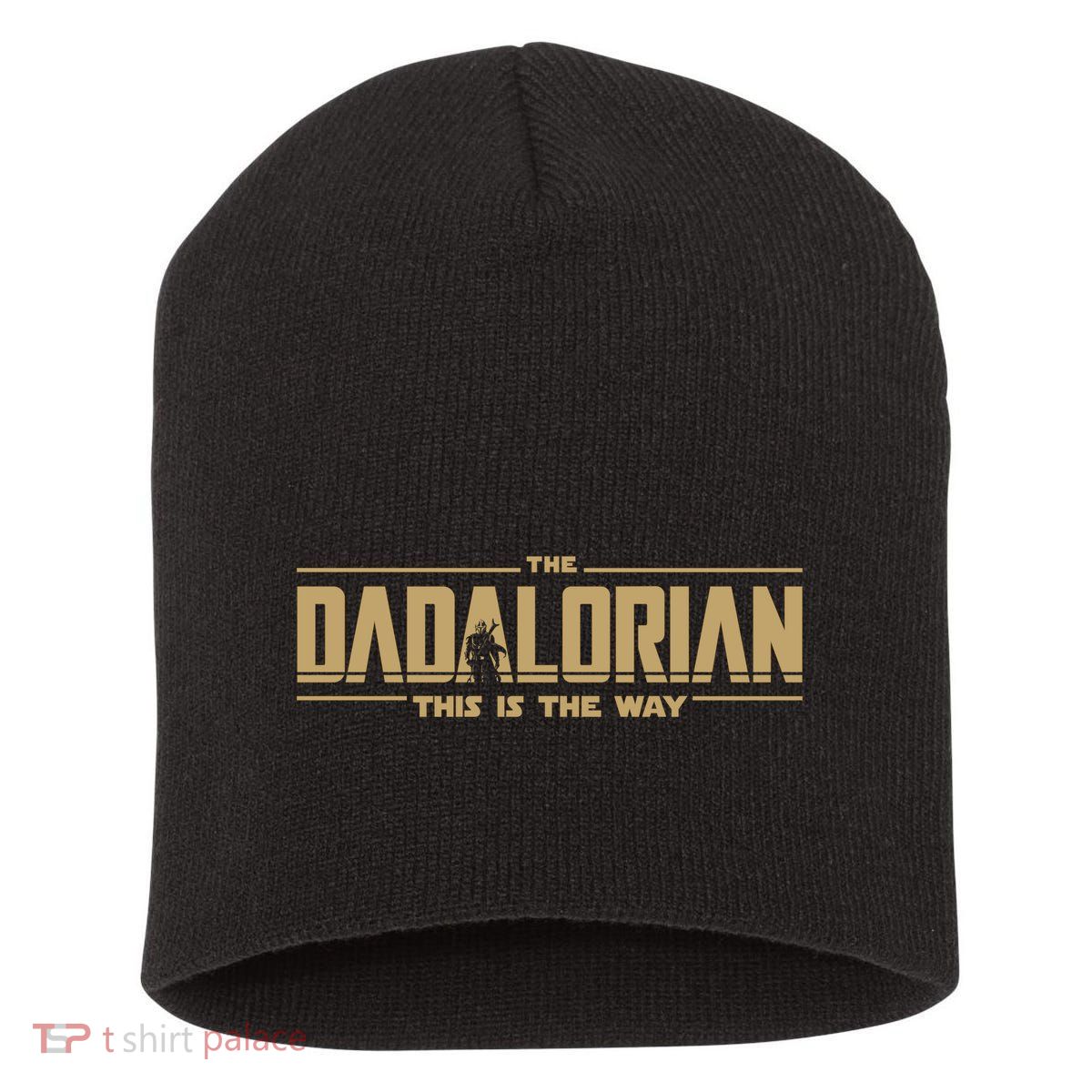 The Dadalorian Dad Papa Papalorian This Is The Way Short Acrylic Beanie