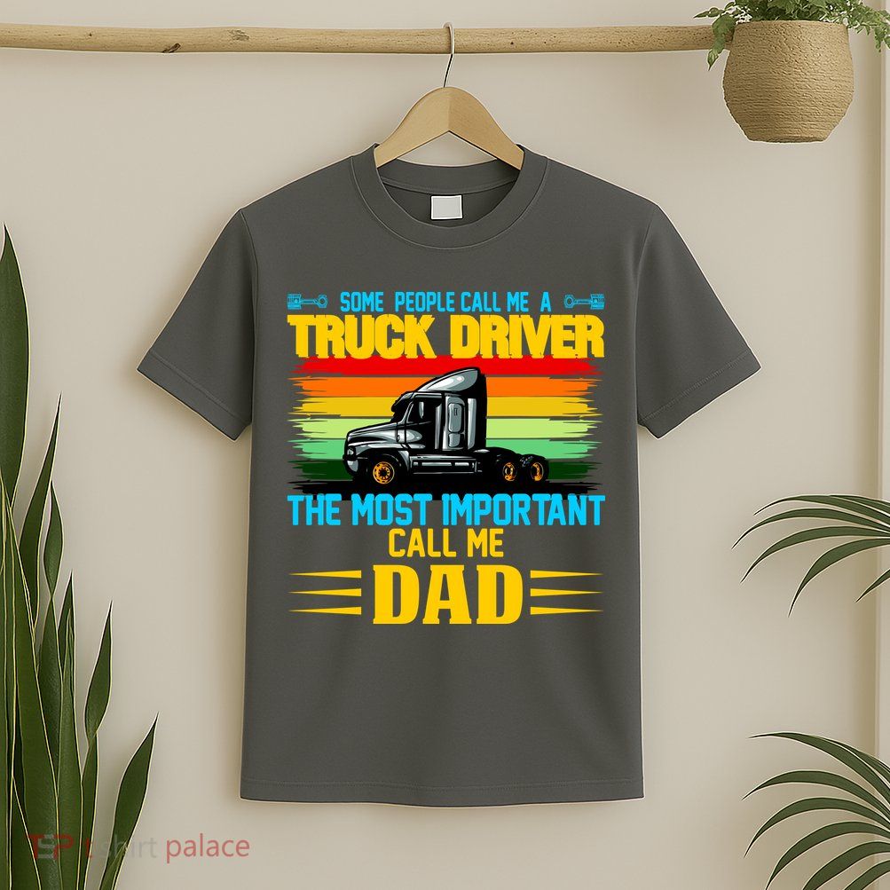Truck Driver Dad Gift T-Shirt