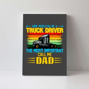 Truck Driver Dad Gift Canvas