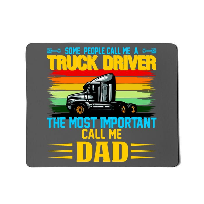 Truck Driver Dad Gift Mousepad