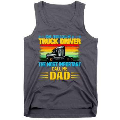 Truck Driver Dad Gift Tank Top