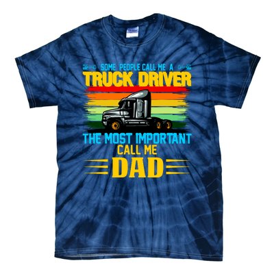 Truck Driver Dad Gift Tie-Dye T-Shirt