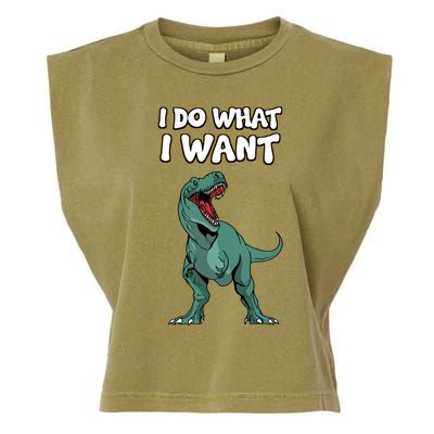 Tgiftrex Dinosaur Dino Tyrannosaurus Gift I Do What I Want Gift Garment-Dyed Women's Muscle Tee