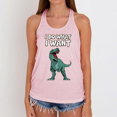 Tgiftrex Dinosaur Dino Tyrannosaurus Gift I Do What I Want Gift Women's Knotted Racerback Tank