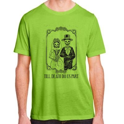 Till Death Do Us Part Skeleton Wedding Couple Valentines Day Adult ChromaSoft Performance T-Shirt