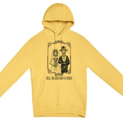 Till Death Do Us Part Skeleton Wedding Couple Valentines Day Premium Pullover Hoodie