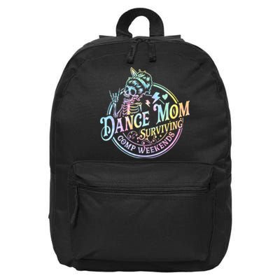 Tie Dye Dance Mom Surviving Comps Weekends Dance Comps Women 16 in Basic Backpack