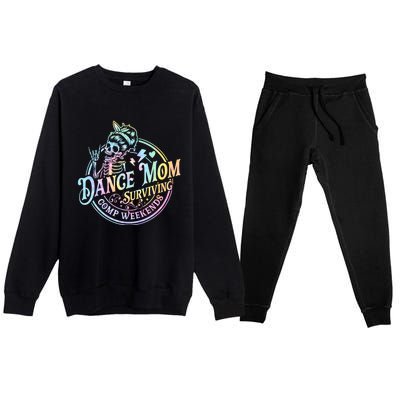 Tie Dye Dance Mom Surviving Comps Weekends Dance Comps Women Premium Crewneck Sweatsuit Set