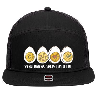 Thanksgiving Dinner Deviled Egg You Know Why Im Here 7 Panel Mesh Trucker Snapback Hat