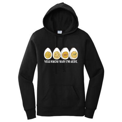Thanksgiving Dinner Deviled Egg You Know Why Im Here Women's Pullover Hoodie