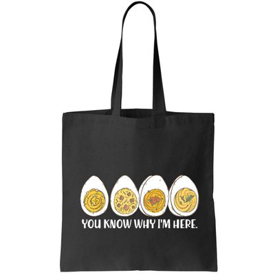 Thanksgiving Dinner Deviled Egg You Know Why Im Here Bag