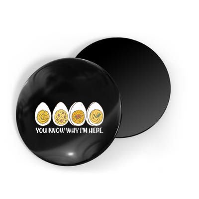 Thanksgiving Dinner Deviled Egg You Know Why Im Here Magnet