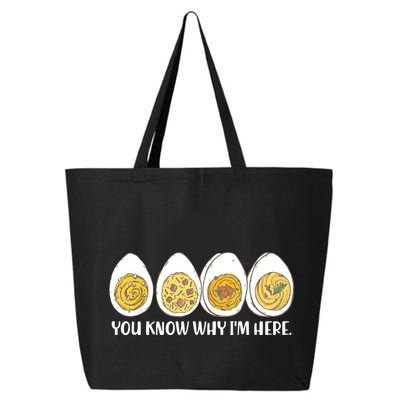 Thanksgiving Dinner Deviled Egg You Know Why Im Here 25L Jumbo Tote