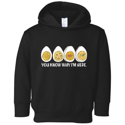 Thanksgiving Dinner Deviled Egg You Know Why Im Here Toddler Hoodie