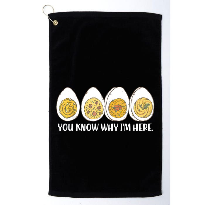 Thanksgiving Dinner Deviled Egg You Know Why Im Here Golf Towel