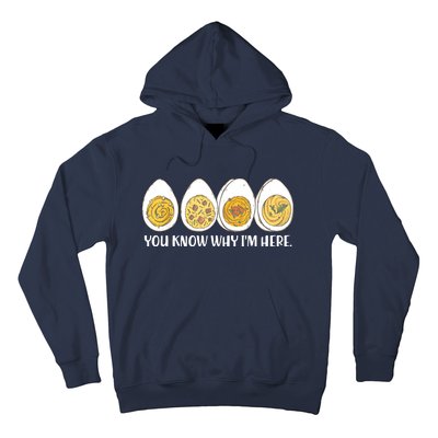 Thanksgiving Dinner Deviled Egg You Know Why Im Here Hoodie