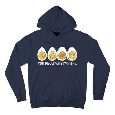 Thanksgiving Dinner Deviled Egg You Know Why Im Here Tall Hoodie