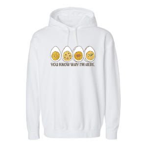 Thanksgiving Dinner Deviled Egg You Know Why Im Here Garment-Dyed Fleece Hoodie