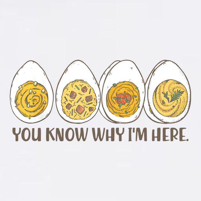 Thanksgiving Dinner Deviled Egg You Know Why Im Here Garment-Dyed Sweatshirt